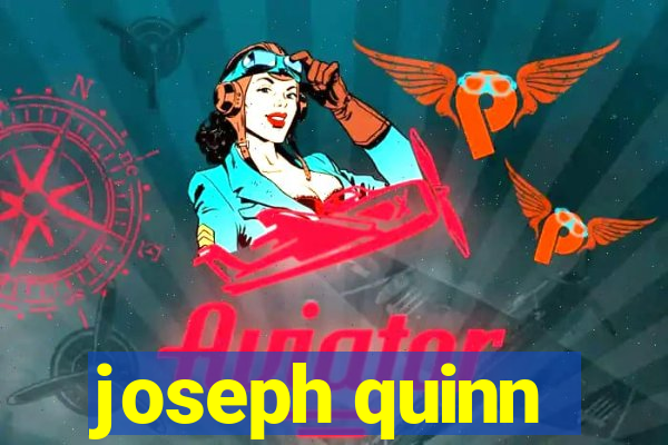 joseph quinn